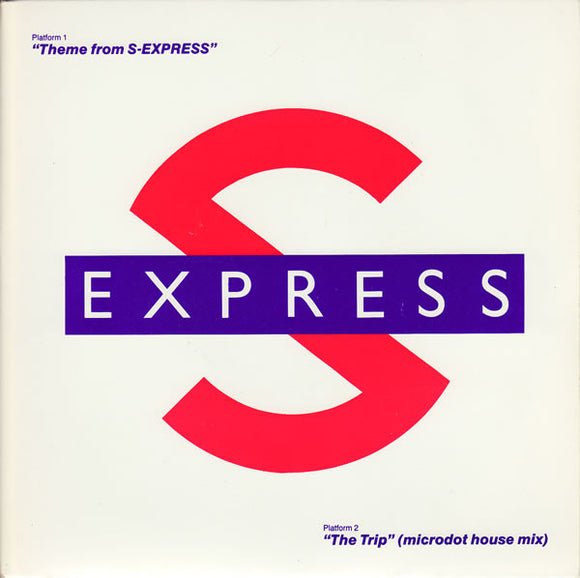 S-Express* - Theme From S-Express (7