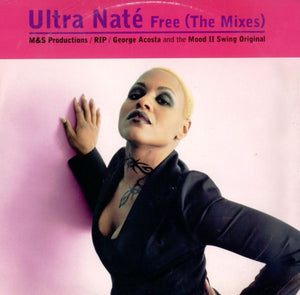 Ultra Naté - Free (The Mixes) (12")