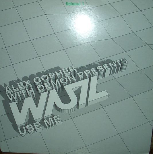 WUZ - Use Me. Volume 1 (12")