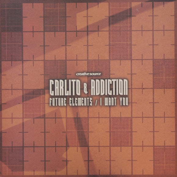 Carlito & Addiction* - Future Elements / I Want You (12