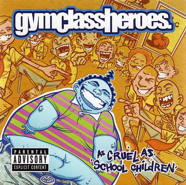 Gym Class Heroes - As Cruel As School Children (CD, Album)